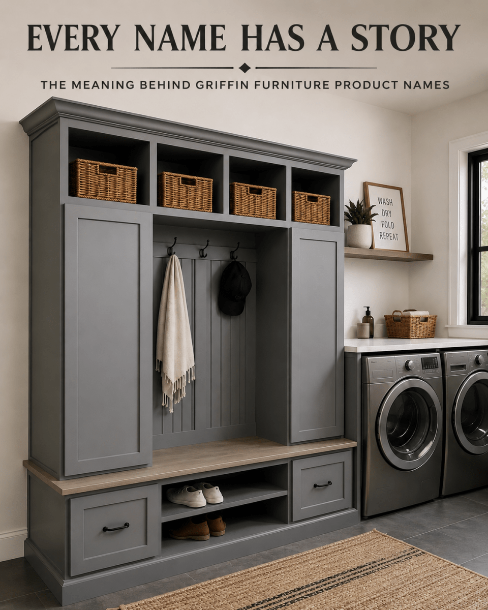 Why We Name Our Furniture the Way We Do - Griffin Furniture