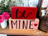 Valentine Home Sign, Shelf Sign, Home Decor - Griffin Furniture